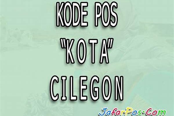 Kode Pos Cilegon